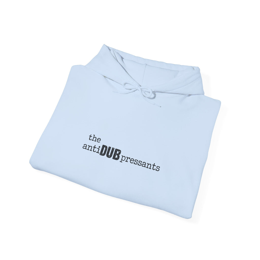 the antiDUBpressants Hoodie — “Music is medicine, community is the cure” Minimal Pullover