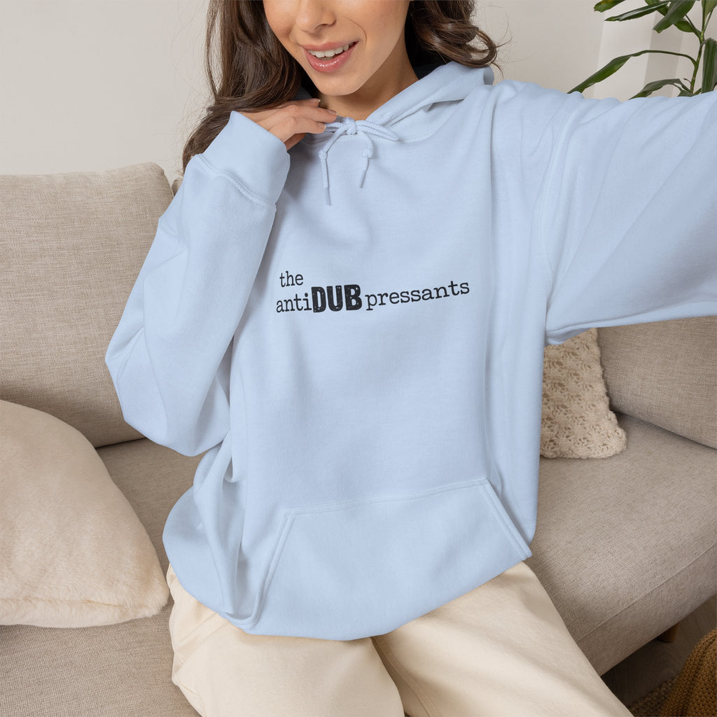 the antiDUBpressants Hoodie — “Music is medicine, community is the cure” Minimal Pullover