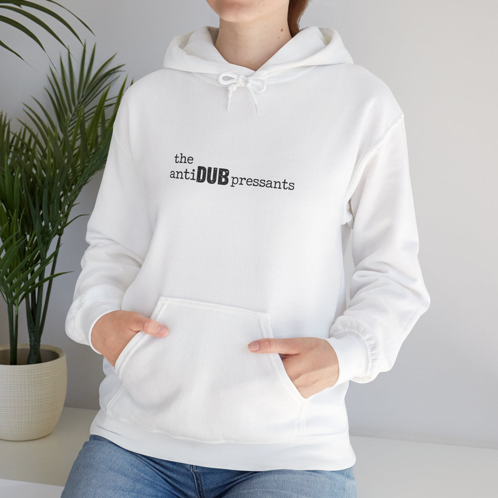 the antiDUBpressants Hoodie — “Music is medicine, community is the cure” Minimal Pullover